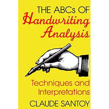 The ABCs of Handwriting Analysis