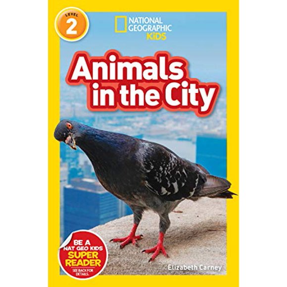 National Geographic Readers: Animals in the City (L2)