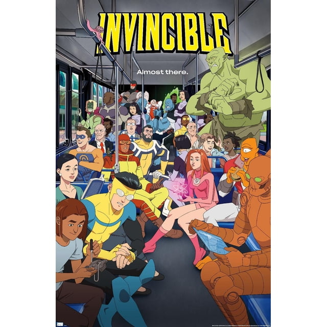 Invincible: Season 2 - Bus One Sheet Wall Poster, 22.375" x 34" depicting a front-facing view of a crowded animated bus interior filled with colorful superhero characters in dynamic costumes, including a large green muscular figure standing on the right, a pink-suited female character with glowing energy in her hands seated near the aisle, and an orange armored figure holding a tablet. The poster displays the bold yellow title 'INVINCIBLE' at the top with the phrase 'Almost there.' beneath, making it vibrant comic-style wall art suitable for home décor.