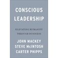 thumbnail image 4 of Conscious Leadership: Elevating Humanity Through Business, 4 of 4
