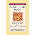 thumbnail image 2 of Something More: Excavating Your Authentic Self, 2 of 2