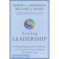 thumbnail image 3 of Scaling Leadership: Building Organizational Capability and Capacity to Create Outcomes that Matter Most, 3 of 3