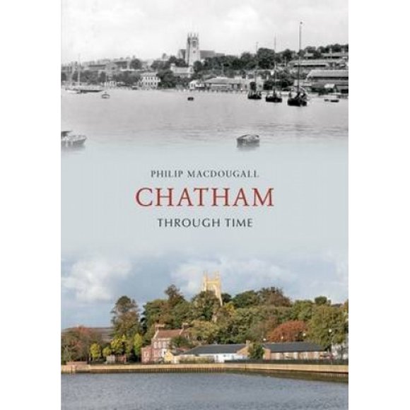 Chatham Through Time (Through Time)