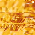 thumbnail image 1 of Enlarge Your Sax - Compositions pour Saxophone &, 1 of 1