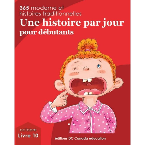 Une histoire par jour pour débutants: livre 10 pour octobre
