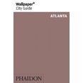 thumbnail image 2 of Wallpaper* City Guide Atlanta (Wallpaper), 2 of 2