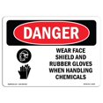 thumbnail image 1 of SignMission OS-DS-D-35-L-1610 OSHA Danger Sign - Wear Face Shield & Rubber Gloves Chemicals, 1 of 1