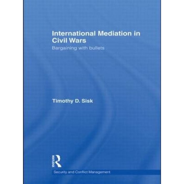 International Mediation in Civil Wars: Bargaining with Bulleta