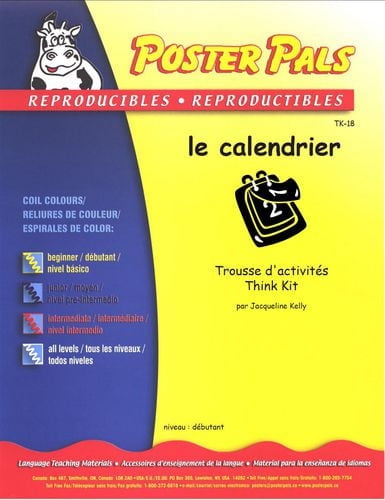 French Reproducible Teaching Activities for the FSL Classroom -le calendrier Think Kit