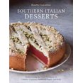 thumbnail image 1 of Southern Italian Desserts, Rosetta Costantino Hardcover, 1 of 3