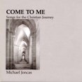 thumbnail image 1 of Come to Me: Christian Journey, 1 of 1