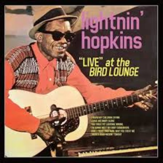 Lightnin' Hopkins – Live At The Bird Lounge