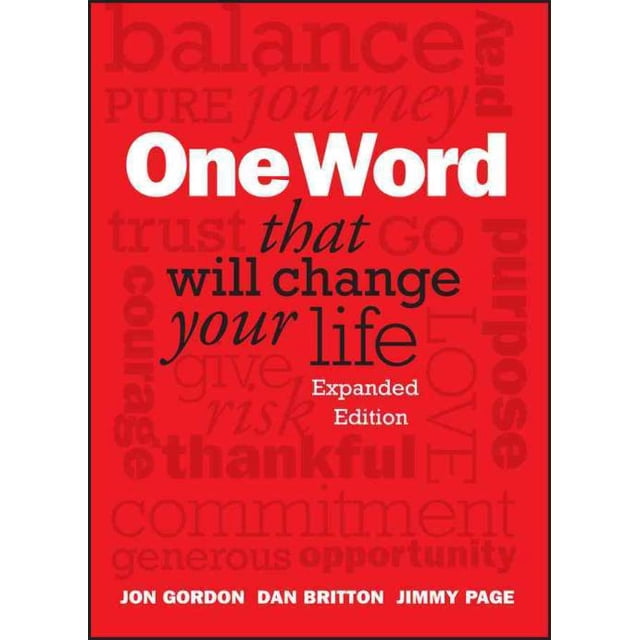Un Mot Qui Va Changer Votre Vie, Dan Britton, Jon Gordon, et al. Couverture Rigide