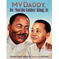 thumbnail image 1 of My Daddy, Dr. Martin Luther King, Jr, 1 of 3