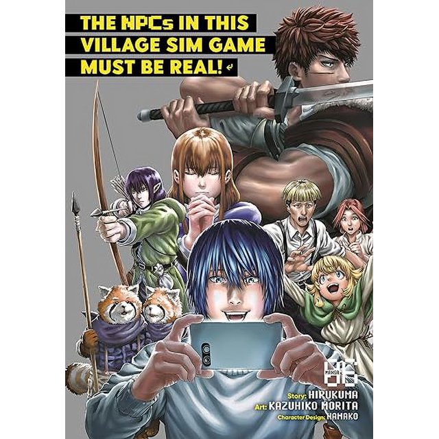 The NPCs in this Village Sim Game Must Be Real! (Manga) Vol. 6