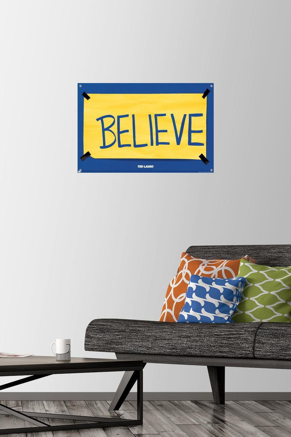 Ted Lasso - Believe Wall Poster with Push Pins