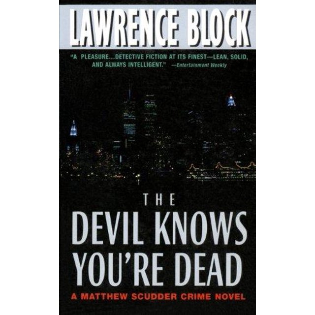 The Devil Knows Youre Dead By Block, Lawrence