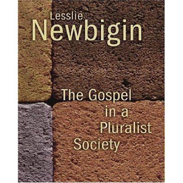 The Gospel in a Pluralist Society