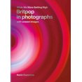 thumbnail image 3 of While We Were Getting High: Britpop in Photographs with Unseen Images, 3 of 3