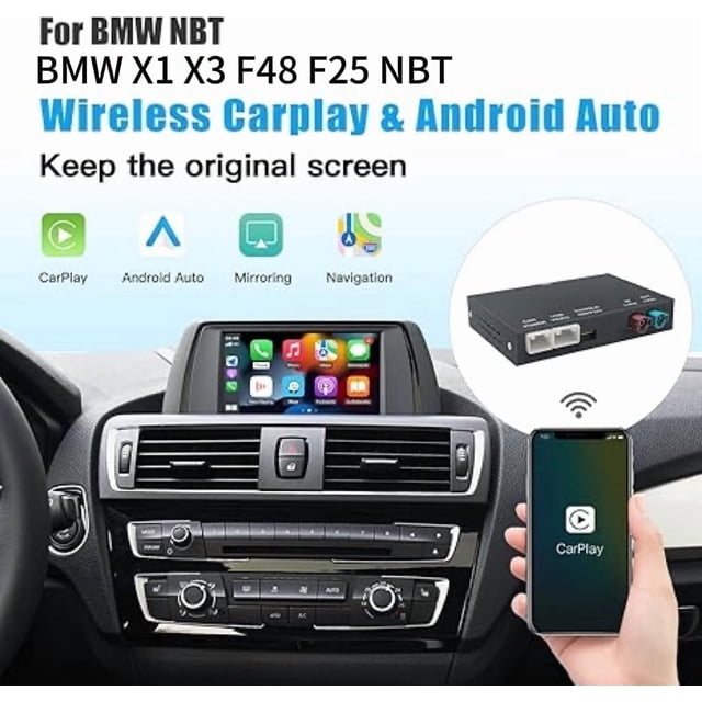 AUTOABC Wireless Carplay Android Auto Retrofit Kit Decoder for BMW NBT System X1 X3 F48 F25 2014-2017. The image shows a car dashboard with the OEM screen displaying CarPlay apps, a smartphone with CarPlay interface, and the compact decoder device. Designed for seamless wireless or wired connectivity for navigation, music, calls, and apps while retaining original screen functionality.