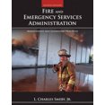 thumbnail image 2 of Fire And Emergency Services Administration: Management And Leadership Practices, 2 of 2
