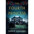 thumbnail image 1 of (Seasonal) Fourth Princess, The By Janie Chang, 1 of 2