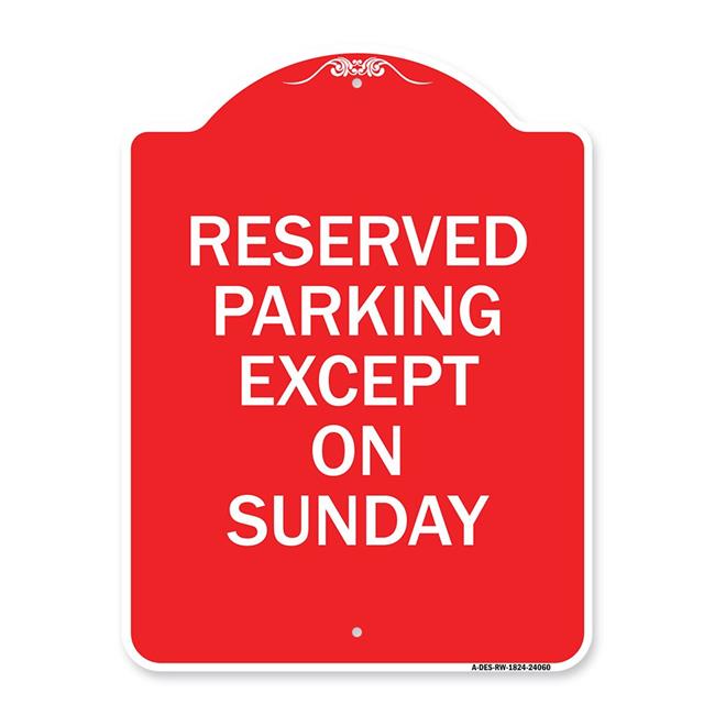 SignMission A-DES-RW-1824-24060 18 x 24 Po Signe de la Série Designer - sauf le Dimanche&44; Rouge & Blanc