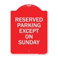 thumbnail image 1 of SignMission A-DES-RW-1824-24060 18 x 24 Po Signe de la Série Designer - sauf le Dimanche&44; Rouge & Blanc, 1 of 1