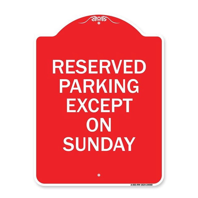 SignMission A-DES-RW-1824-24060 18 x 24 Po Signe de la Série Designer - sauf le Dimanche&44; Rouge & Blanc