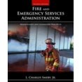 thumbnail image 1 of Fire And Emergency Services Administration: Management And Leadership Practices, 1 of 2