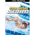 thumbnail image 1 of Gold Medal Swim (Jake Maddox Sports Stories), 1 of 3