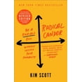 thumbnail image 2 of Radical Candor: Be a Kick-Ass Boss Without Losing Your Humanity (Fully Revised & Updated Edtion), 2 of 2