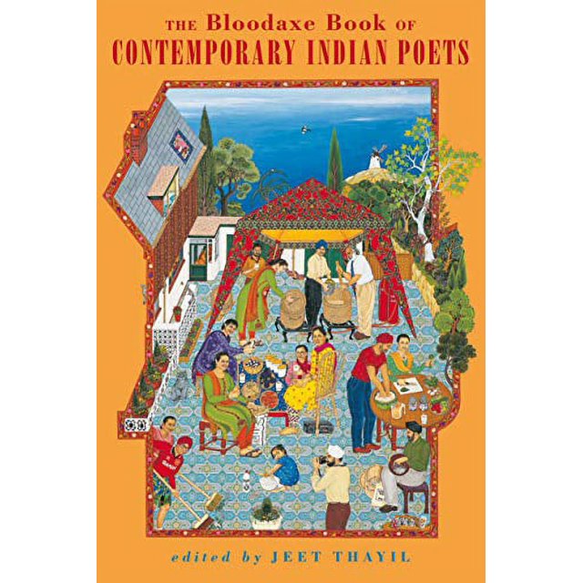 The Bloodaxe Book of Contemporary Indian Poets