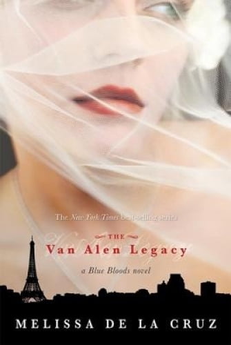 The Van Alen Legacy (un Roman de Blue Bloods) (Novels de Blue Blood)