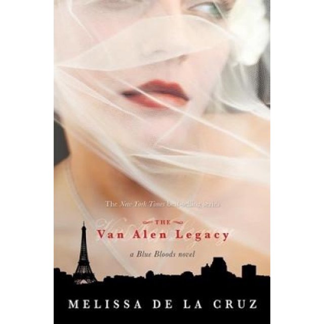 The Van Alen Legacy (un Roman de Blue Bloods) (Novels de Blue Blood)