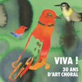 thumbnail image 1 of Viva 30 Ans D'art Choral, 1 of 1