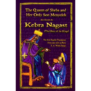 The Kebra Nagast-The La Reine de Sheba et son Fils unique Menyelek