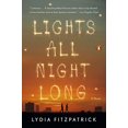 thumbnail image 1 of Lights All Night Long: A Novel, 1 of 5
