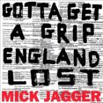 thumbnail image 2 of Mick Jagger - Gotta Get A Grip / England Lost, 2 of 4