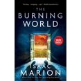 thumbnail image 1 of The Burning World (The Warm Bodies Series, Bk. 2), 1 of 3