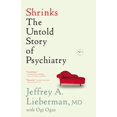 thumbnail image 1 of Shrinks - The Untold Story of Psychiatry, 1 of 1