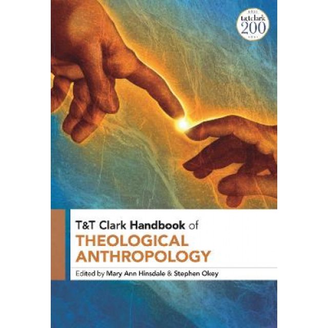 T&T Clark Guide d'Anthropologie Théologique (T&T Clark Guides)