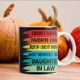 thumbnail image 5 of EGNMCR Cups Vintage I Don't Have A Favorite Child Daughter In Mug Mug lettering, 5 of 5