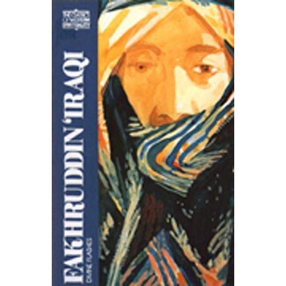 Fakhruddin Iraqi: Divine Flashes (Classics of Western Spirituality)
