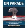 thumbnail image 3 of Parade, le Monde Caché des Animaux dans le Divertissement, 3 of 4