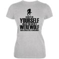thumbnail image 1 of Halloween Always Be Yourself Werewolf Heather Grey Juniors Soft T-Shirt, 1 of 1