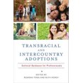 thumbnail image 2 of Adoptions Transraciales et Internationales, Orientation Culturelle pour les Professionnels, 2 of 2
