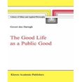 thumbnail image 1 of The Good Life as a Public Good, 1 of 2