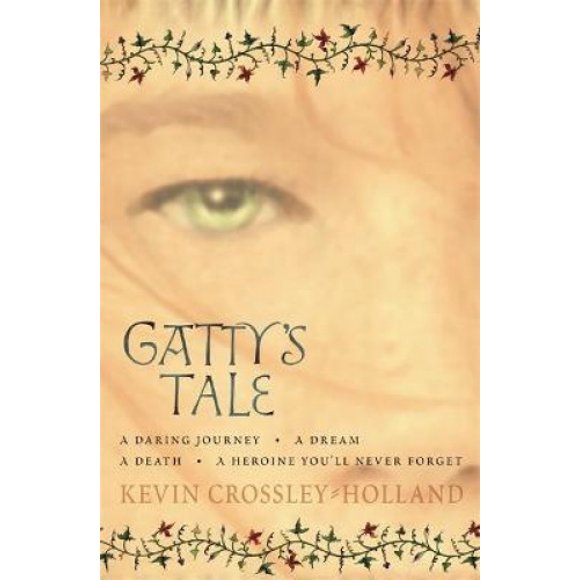 Gatty's Tale. Kevin Crossley-Holland