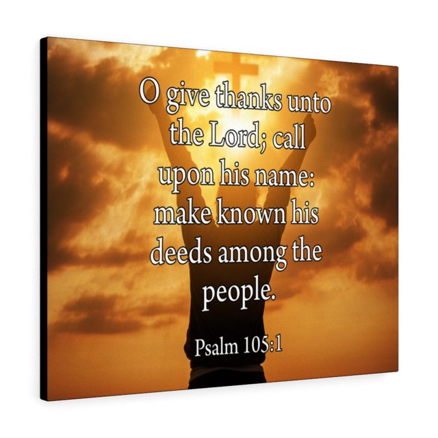 Scripture Walls Give Thanks Unto the Lord Psalm 105:1Christian Home Decor Bible Art Unframed